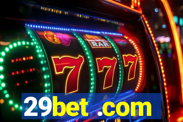 29bet .com